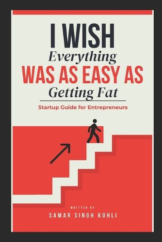 Cover image for I Wish Everything Was as Easy As Getting Fat