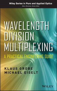 Cover image for Wavelength Division Multiplexing: A Practical Engineering Guide