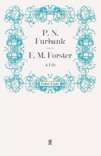 Cover image for E. M. Forster: A Life
