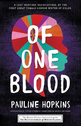 Cover image for Of One Blood: or, The Hidden Self