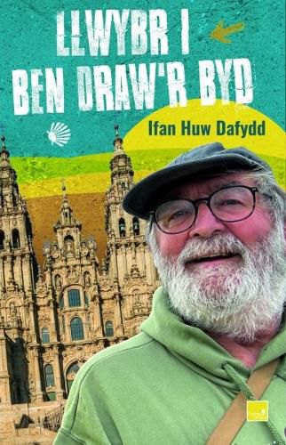 Cover image for Llwybr i Ben Draw'r Byd