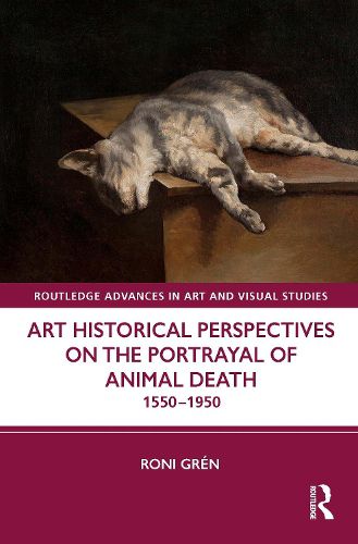 Cover image for Art Historical Perspectives on the Portrayal of Animal Death