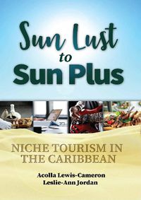 Cover image for Sun Lust to Sun Plus