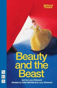 Cover image for Beauty and the Beast (National Theatre Version)