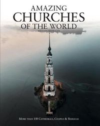 Cover image for Amazing Churches of the World
