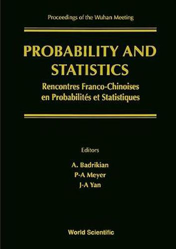 Cover image for Probability And Statistics: French-chinese Meeting - Proceedings Of The Wuhan Meeting