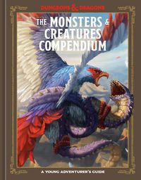 Cover image for The Monsters & Creatures Compendium (Dungeons & Dragons)