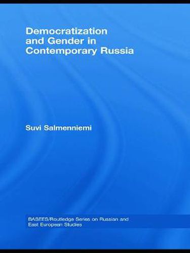 Cover image for Democratization and Gender in Contemporary Russia