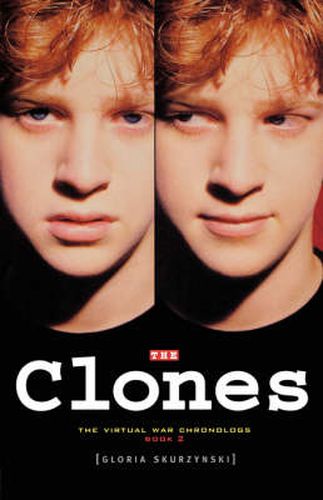 Cover image for The Clones: The Virtual War Chronologs--Book 2