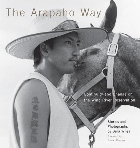 Cover image for The Arapaho Way: Continuity and Change on the Wind River Reservation