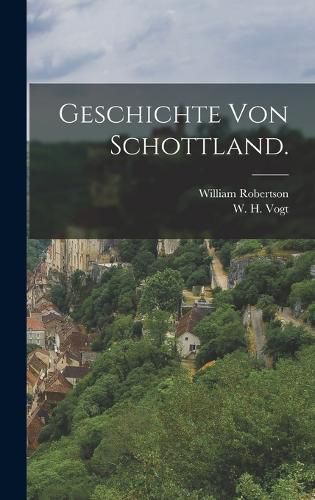 Cover image for Geschichte von Schottland.