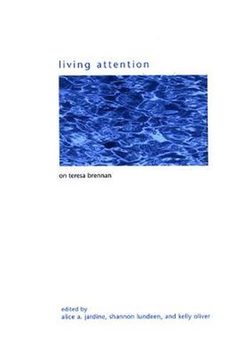 Cover image for Living Attention: On Teresa Brennan