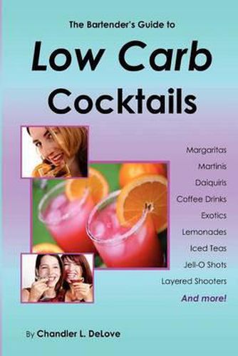 Cover image for The Bartender's Guide to Low Carb Cocktails