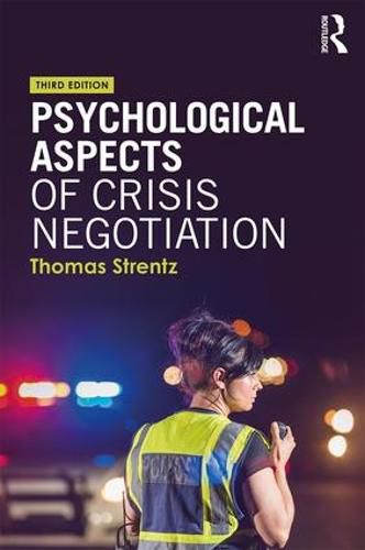 Cover image for Psychological Aspects of Crisis Negotiation