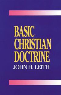 Cover image for Basic Christian Doctrine