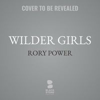 Cover image for Wilder Girls