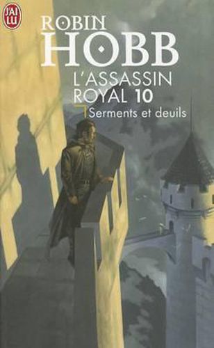 L'Assassin Royal T10 - Serments Et Deuil
