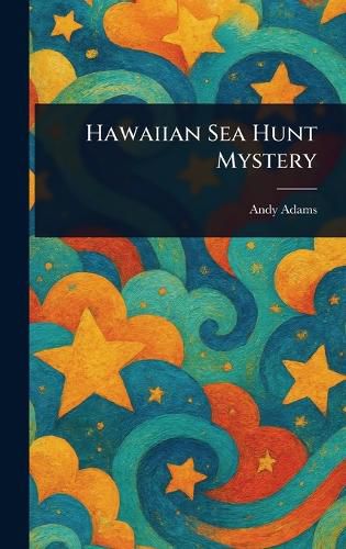 Cover image for Hawaiian Sea Hunt Mystery