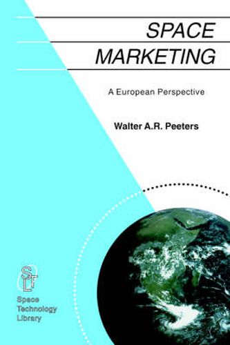 Cover image for Space Marketing: A European Perspective
