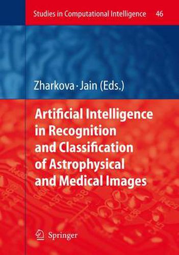 Cover image for Artificial Intelligence in Recognition and Classification of Astrophysical and Medical Images