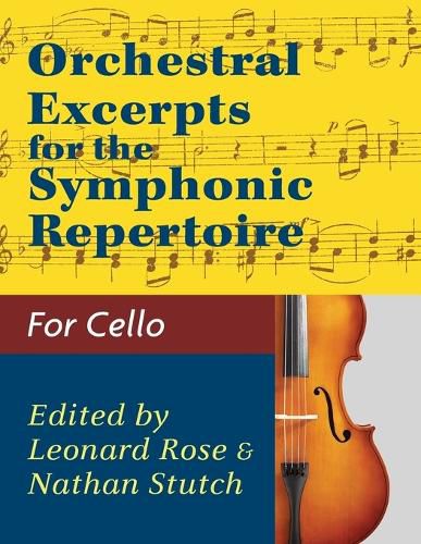 Cover image for Orchestral Excerpts Volume 1 Cello edited by Leonard Rose and Nathan Stutch