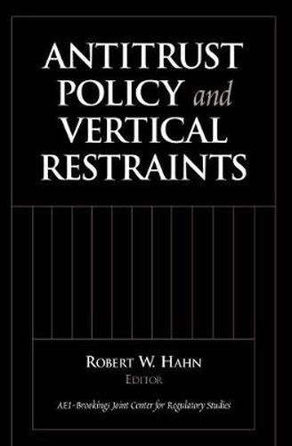 Cover image for Antitrust Policy and Vertical Restraints