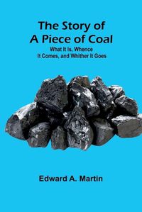 Cover image for The Story of a Piece of Coal