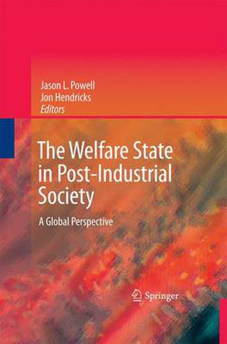 The Welfare State in Post-Industrial Society: A Global Perspective