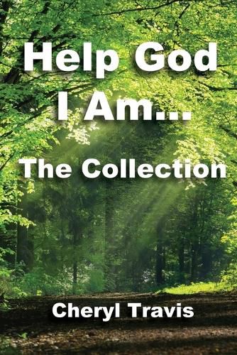 Cover image for Help God, I Am - The Collection