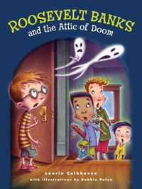 Cover image for Roosevelt Banks and the Attic of Doom