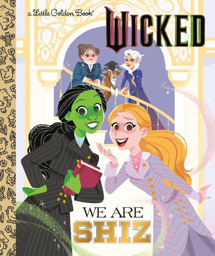 Cover image for We Are Shiz (Universal Pictures Wicked)