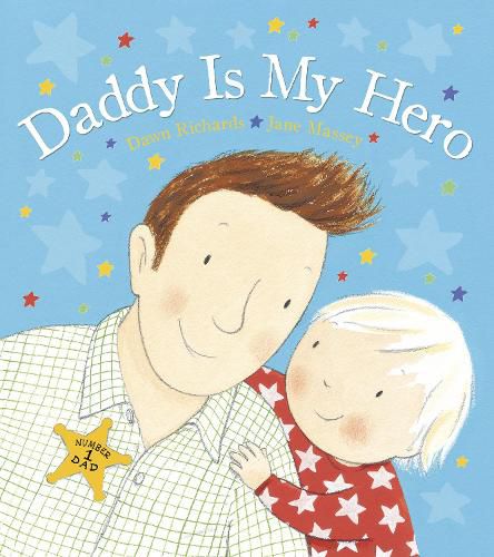 Cover image for Daddy is My Hero