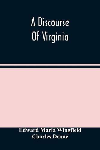 A Discourse Of Virginia