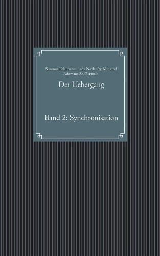 Cover image for Der Uebergang: Band 2: Synchronisation