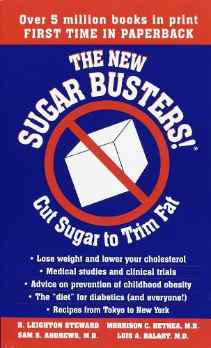 Cover image for The New Sugar Busters!: Cut Sugar to Trim Fat