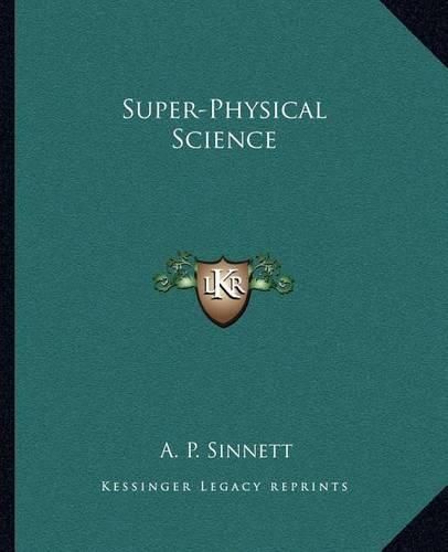 Super-Physical Science