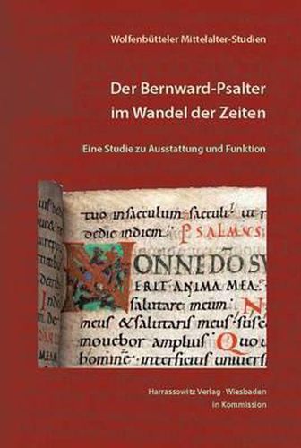 Cover image for Der Bernward-Psalter Im Wandel Der Zeiten: Eine Studie Zu Ausstattung Und Funktion