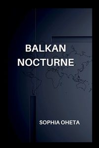 Cover image for Balkan Nocturne