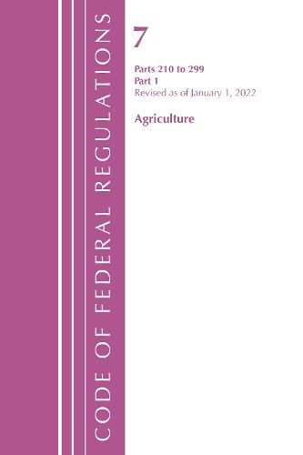 Code of Federal Regulations, Title 07 Agriculture 210-299, Revised as of January 1, 2022: Part 1