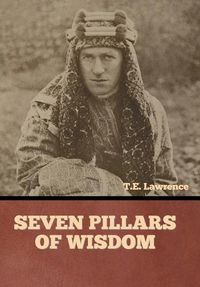 Cover image for Seven Pillars of Wisdom