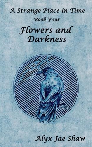 Cover image for A Strange Place in Time, Book Four