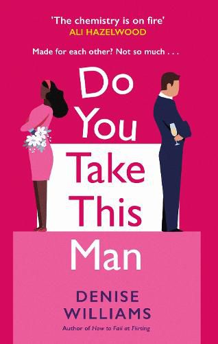 Do You Take This Man: The perfect enemies-to-lovers romcom