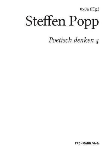 Cover image for Poetisch denken 4: Steffen Popp