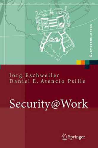 Cover image for Security@Work: Pragmatische Konzeption Und Implementierung Von It-Sicherheit MIT Losungsbeispielen Auf Open-Source-Basis