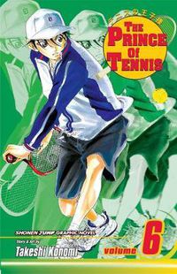 Cover image for The Prince of Tennis, Vol. 6
