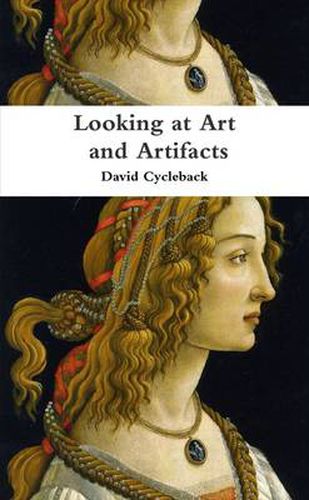 Cover image for Looking at Art and Artifacts