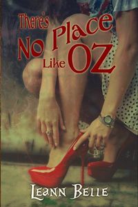 Cover image for There's No Place Like Oz