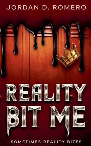 Cover image for Reality Bit Me