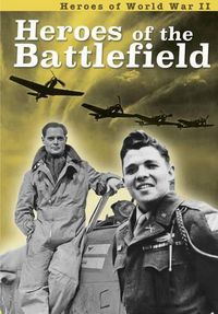 Cover image for Heroes of the Battlefield