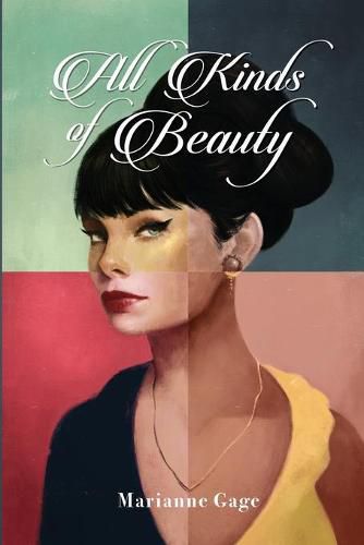 Cover image for All Kinds of Beauty